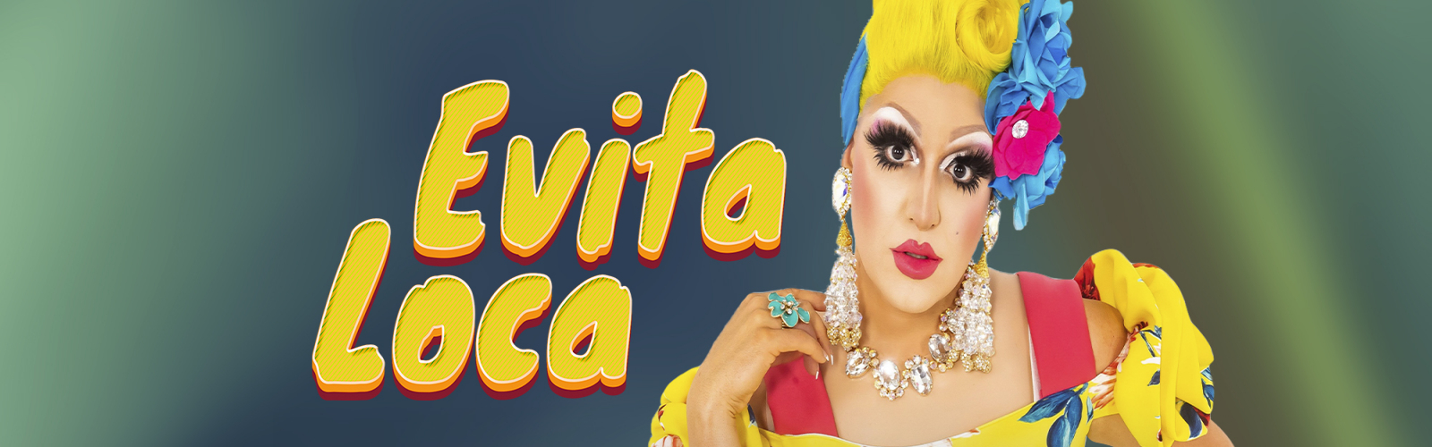 EVITA LOCA