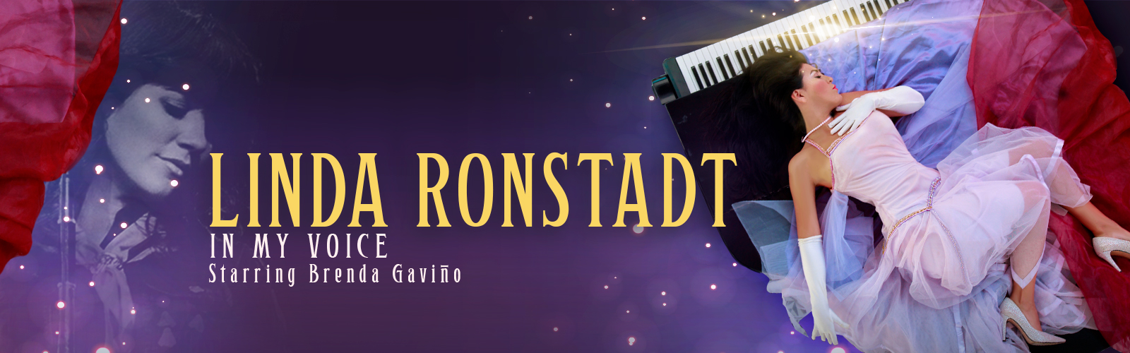 LINDA RONSTADT: IN MY VOICE, starring Brenda Gaviño