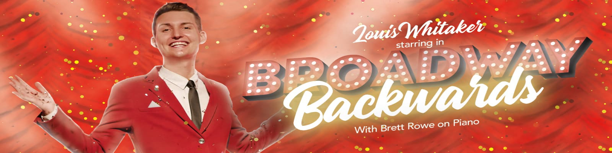 Louis Whitaker starring in BROADWAY BACKWARDS